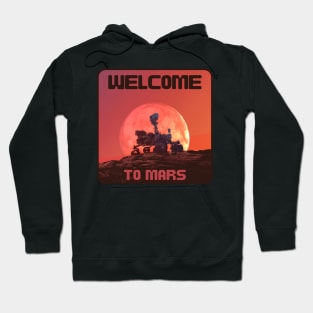 Welcome To Mars Rover Hoodie